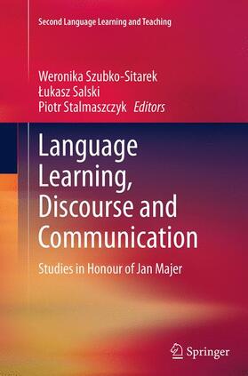 Szubko-Sitarek / Stalmaszczyk / Salski |  Language Learning, Discourse and Communication | Buch |  Sack Fachmedien