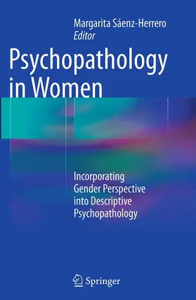 Sáenz-Herrero |  Psychopathology in Women | Buch |  Sack Fachmedien