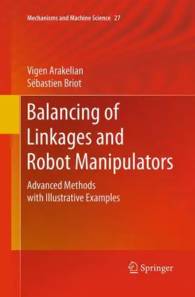 Briot / Arakelian |  Balancing of Linkages and Robot Manipulators | Buch |  Sack Fachmedien