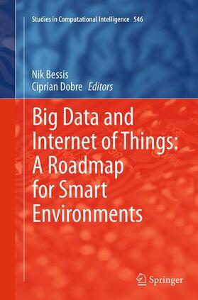 Dobre / Bessis |  Big Data and Internet of Things: A Roadmap for Smart Environments | Buch |  Sack Fachmedien