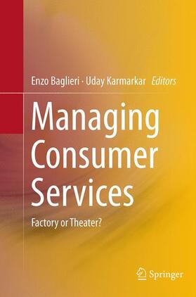 Karmarkar / Baglieri |  Managing Consumer Services | Buch |  Sack Fachmedien