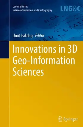 Isikdag |  Innovations in 3D Geo-Information Sciences | Buch |  Sack Fachmedien