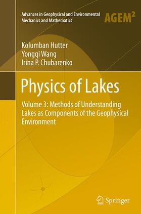 Chubarenko / Hutter / Wang |  Physics of Lakes | Buch |  Sack Fachmedien