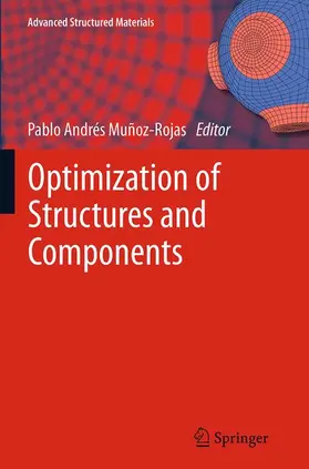 Muñoz-Rojas |  Optimization of Structures and Components | Buch |  Sack Fachmedien