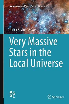 Vink |  Very Massive Stars in the Local Universe | Buch |  Sack Fachmedien