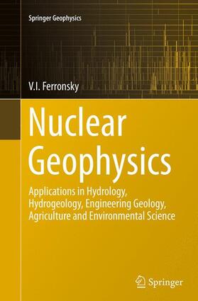 Ferronsky |  Nuclear Geophysics | Buch |  Sack Fachmedien