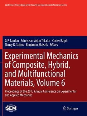 Tandon / Tekalur / Blaiszik |  Experimental Mechanics of Composite, Hybrid, and Multifunctional Materials, Volume 6 | Buch |  Sack Fachmedien
