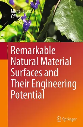 Lee |  Remarkable Natural Material Surfaces and Their Engineering Potential | Buch |  Sack Fachmedien