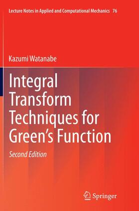 Watanabe |  Integral Transform Techniques for Green's Function | Buch |  Sack Fachmedien