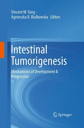 Bialkowska / Yang |  Intestinal Tumorigenesis | Buch |  Sack Fachmedien