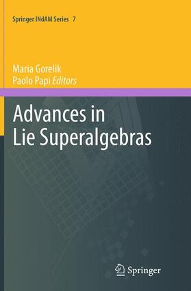 Papi / Gorelik |  Advances in Lie Superalgebras | Buch |  Sack Fachmedien