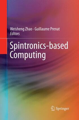 Prenat / Zhao |  Spintronics-based Computing | Buch |  Sack Fachmedien