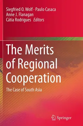 Wolf / Rodrigues / Casaca |  The Merits of Regional Cooperation | Buch |  Sack Fachmedien