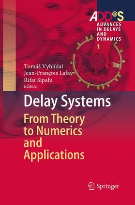 Vyhlídal / Sipahi / Lafay |  Delay Systems | Buch |  Sack Fachmedien