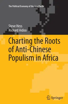 Aidoo / Hess |  Charting the Roots of Anti-Chinese Populism in Africa | Buch |  Sack Fachmedien