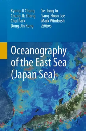 Chang / Zhang / Park |  Oceanography of the East Sea (Japan Sea) | Buch |  Sack Fachmedien