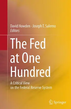 Salerno / Howden |  The Fed at One Hundred | Buch |  Sack Fachmedien