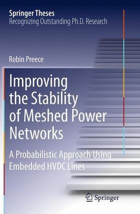 Preece |  Improving the Stability of Meshed Power Networks | Buch |  Sack Fachmedien