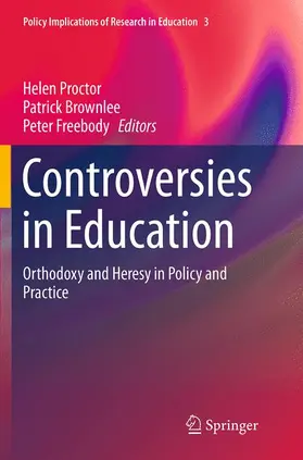 Proctor / Freebody / Brownlee |  Controversies in Education | Buch |  Sack Fachmedien