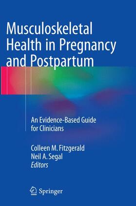 Segal / Fitzgerald |  Musculoskeletal Health in Pregnancy and Postpartum | Buch |  Sack Fachmedien