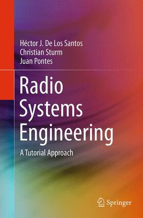 De Los Santos / Pontes / Sturm |  Radio Systems Engineering | Buch |  Sack Fachmedien