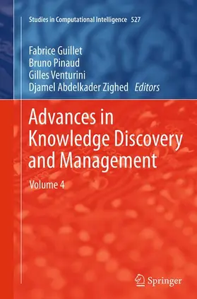 Guillet / Zighed / Pinaud |  Advances in Knowledge Discovery and Management | Buch |  Sack Fachmedien