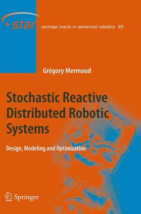 Mermoud |  Stochastic Reactive Distributed Robotic Systems | Buch |  Sack Fachmedien