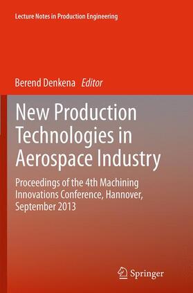 Denkena |  New Production Technologies in Aerospace Industry | Buch |  Sack Fachmedien