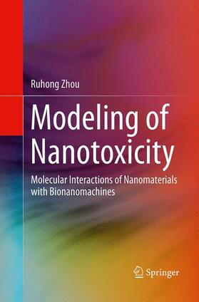 Zhou |  Modeling of Nanotoxicity | Buch |  Sack Fachmedien