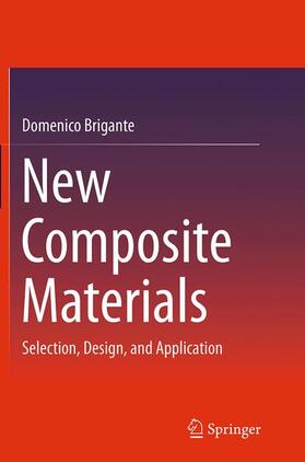 Brigante |  New Composite Materials | Buch |  Sack Fachmedien