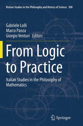 Lolli / Venturi / Panza | From Logic to Practice | Buch | 978-3-319-34845-2 | sack.de