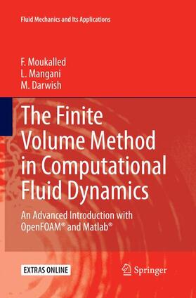 Moukalled / Darwish / Mangani |  The Finite Volume Method in Computational Fluid Dynamics | Buch |  Sack Fachmedien