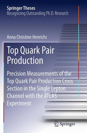 Henrichs |  Top Quark Pair Production | Buch |  Sack Fachmedien