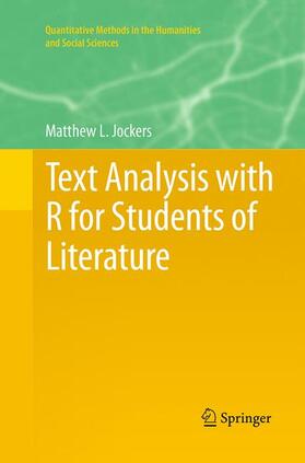 Jockers | Text Analysis with R for Students of Literature | Buch | 978-3-319-34919-0 | sack.de