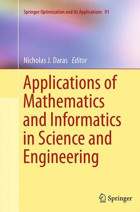 Daras |  Applications of Mathematics and Informatics in Science and Engineering | Buch |  Sack Fachmedien