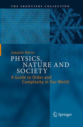 Marro |  Physics, Nature and Society | Buch |  Sack Fachmedien