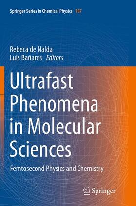 Bañares / de Nalda |  Ultrafast Phenomena in Molecular Sciences | Buch |  Sack Fachmedien