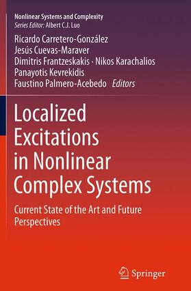 Carretero-González / Cuevas-Maraver / Palmero-Acebedo |  Localized Excitations in Nonlinear Complex Systems | Buch |  Sack Fachmedien