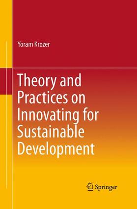 Krozer |  Theory and Practices on Innovating for Sustainable Development | Buch |  Sack Fachmedien