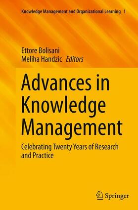 Handzic / Bolisani |  Advances in Knowledge Management | Buch |  Sack Fachmedien