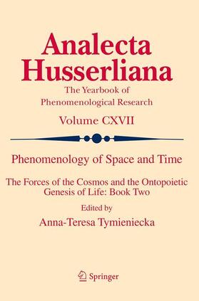 Tymieniecka |  Phenomenology of Space and Time | Buch |  Sack Fachmedien