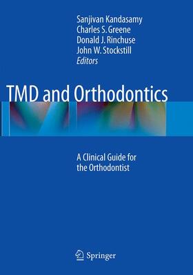 Kandasamy / Stockstill / Greene |  TMD and Orthodontics | Buch |  Sack Fachmedien