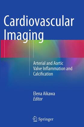 Aikawa |  Cardiovascular Imaging | Buch |  Sack Fachmedien