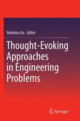 Ito |  Thought-Evoking Approaches in Engineering Problems | Buch |  Sack Fachmedien