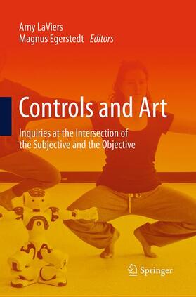 Egerstedt / LaViers |  Controls and Art | Buch |  Sack Fachmedien