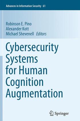 Pino / Shevenell / Kott |  Cybersecurity Systems for Human Cognition Augmentation | Buch |  Sack Fachmedien