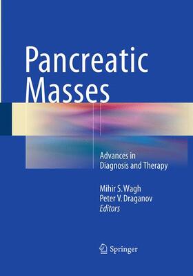Draganov / Wagh |  Pancreatic Masses | Buch |  Sack Fachmedien
