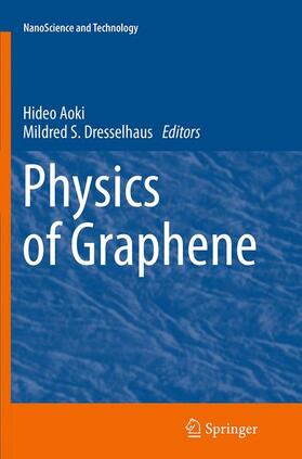 S. Dresselhaus / Aoki |  Physics of Graphene | Buch |  Sack Fachmedien