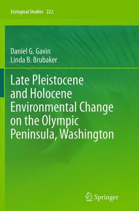 Brubaker / Gavin |  Late Pleistocene and Holocene Environmental Change on the Olympic Peninsula, Washington | Buch |  Sack Fachmedien