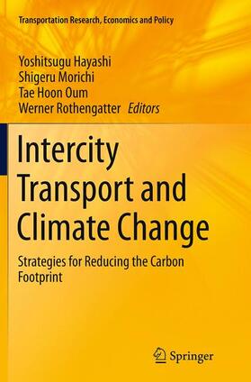 Hayashi / Rothengatter / Morichi |  Intercity Transport and Climate Change | Buch |  Sack Fachmedien